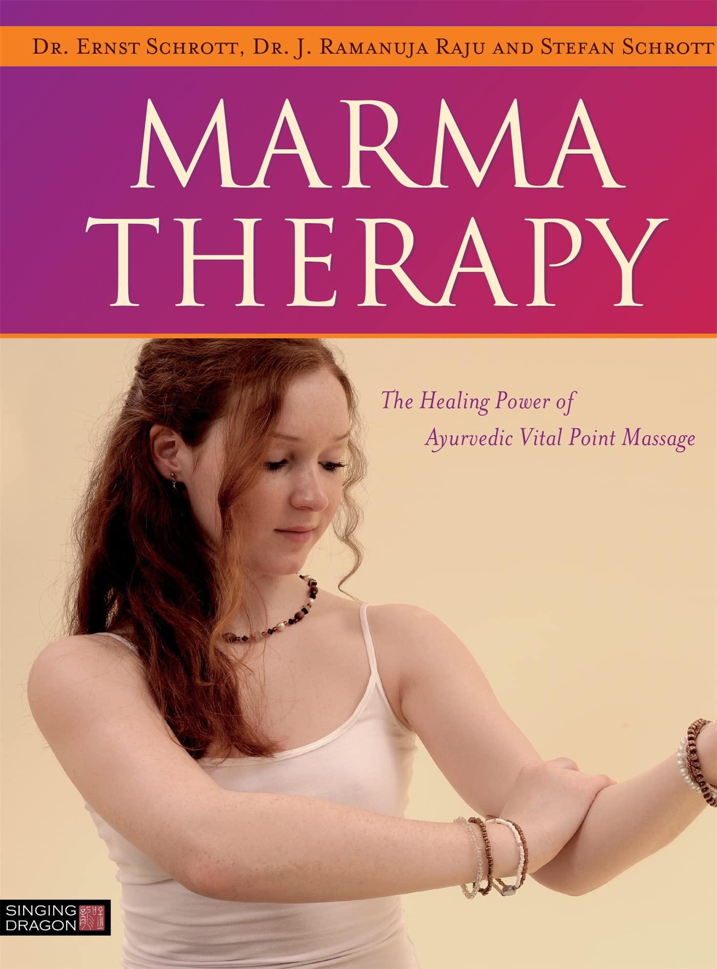 Marma Therapy: The Healing Power of Ayurvedic Vital Point Massage,Used