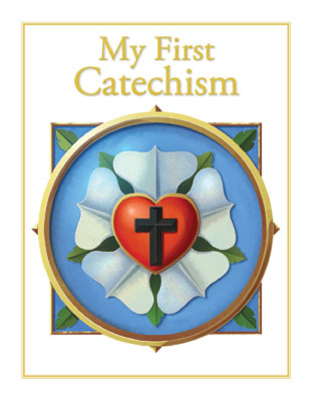 My First Catechism,New