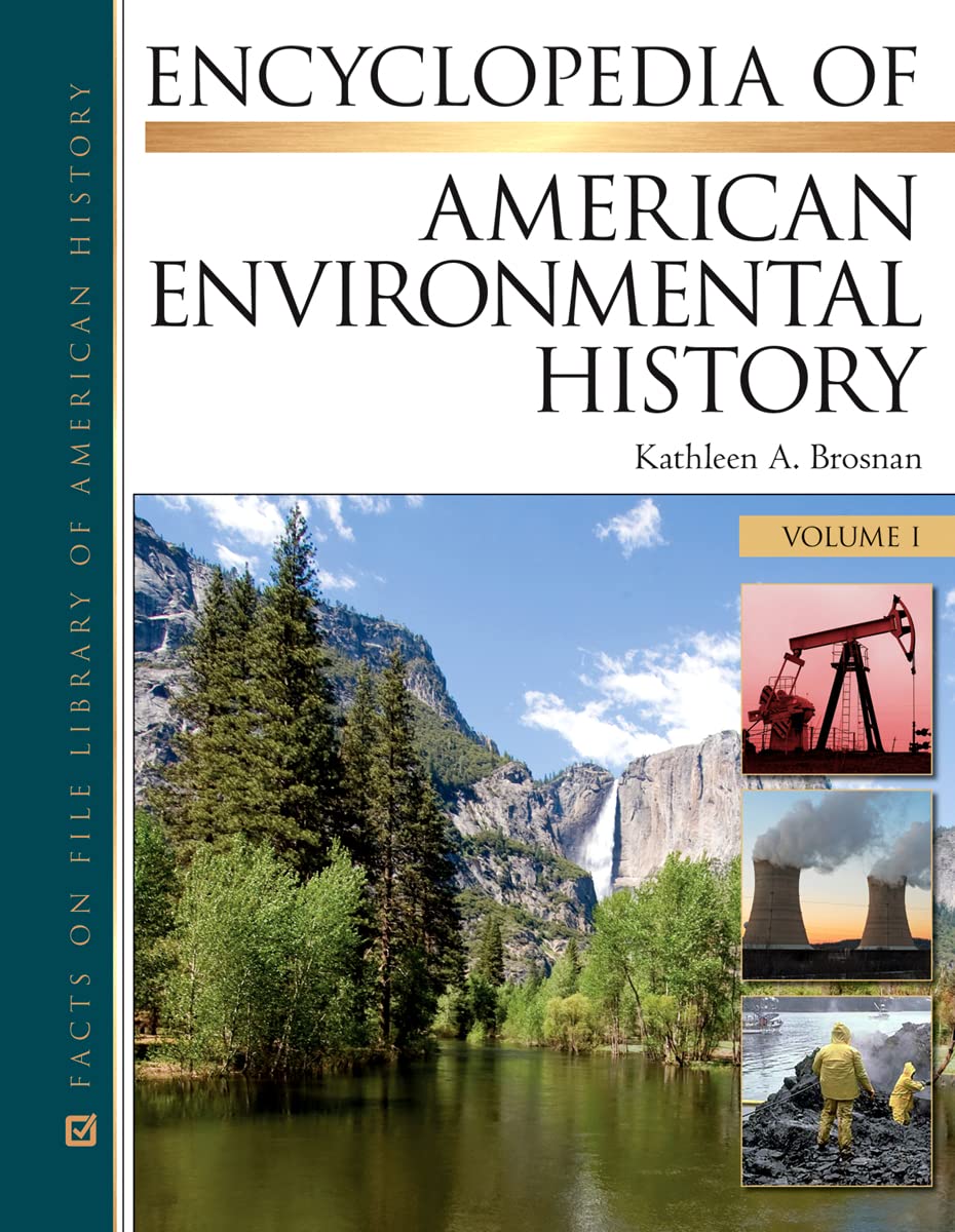 Encyclopedia Of American Environmental History, 4Volume Set (Facts On File Library Of American History),Used