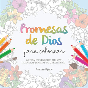 Promesas de Dios para Colorear: Medita en verdades bblicas mientras expresas tu creatividad (Spanish Edition),Used