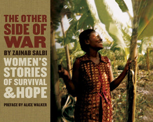The Other Side Of War: Women'S Stories Of Survival And Hope,Used