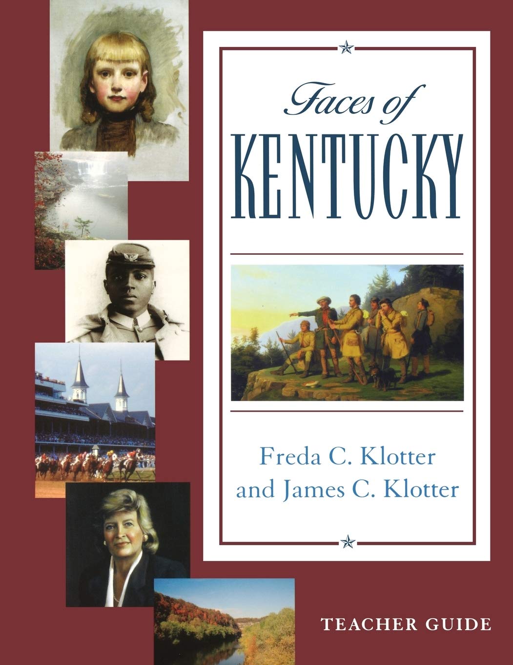 Faces Of Kentucky (Teacher'S Guide),New