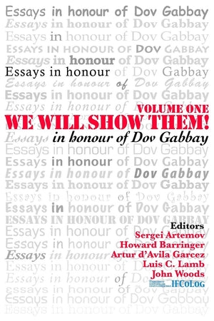 We Will Show Them! Essays in Honour of Dov Gabbay (1)
