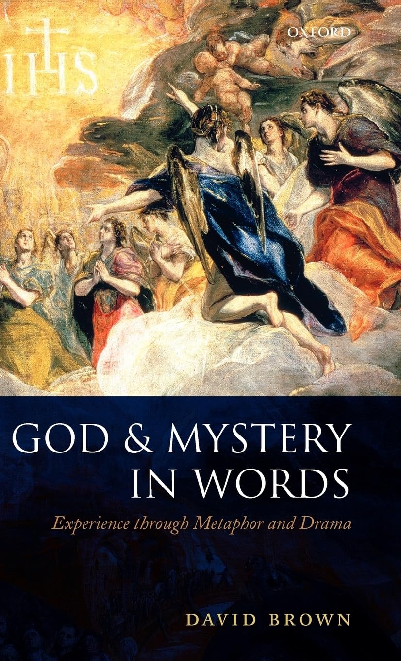 God And Mystery In Words: Experience Through Metaphor And Drama,Used