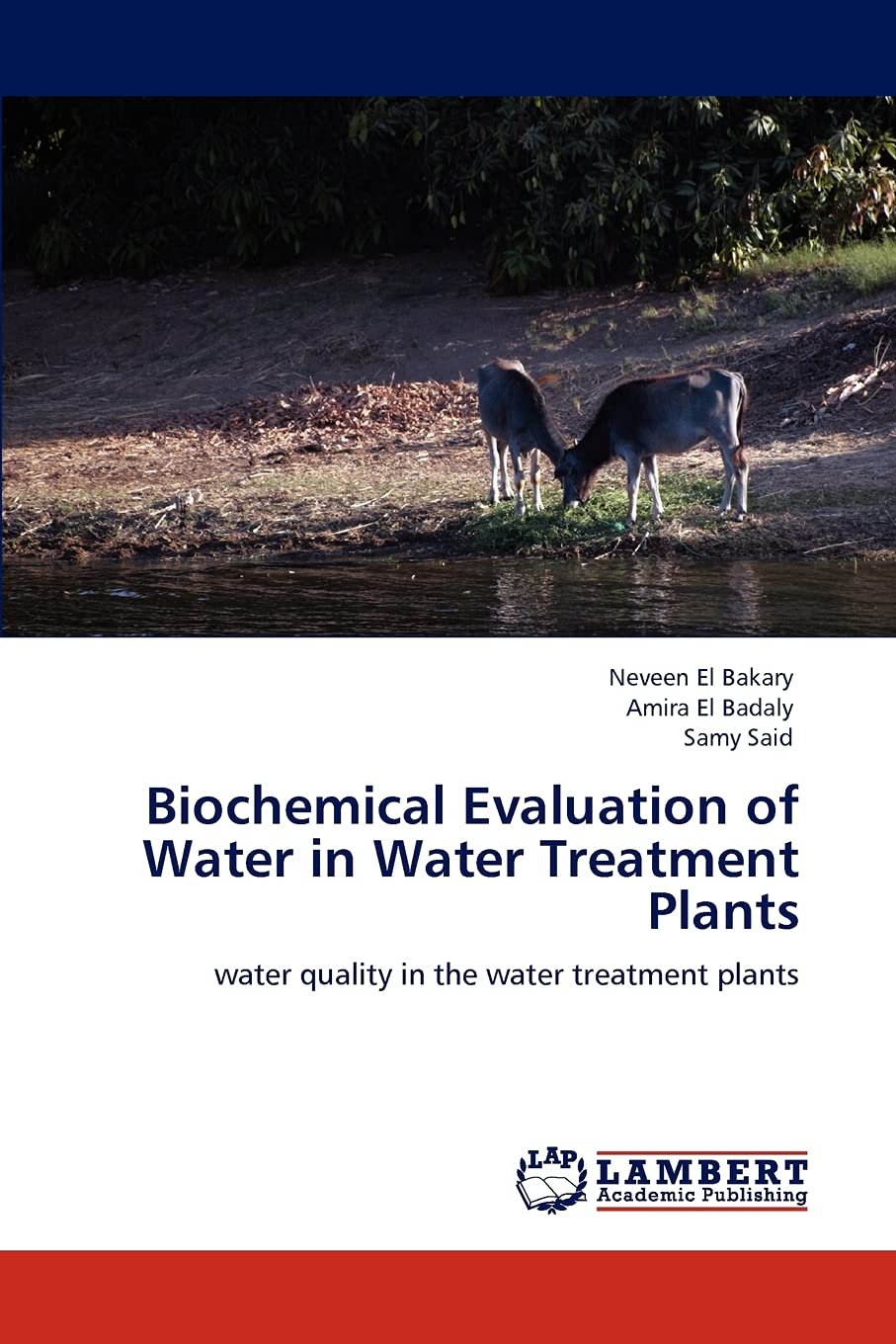 Biochemical Evaluation of Water in Water Treatment Plants: water quality in the water treatment plants,Used