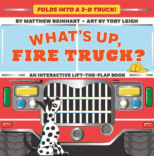 What's Up, Fire Truck? (A Pop Magic Book): Folds into a 3D Truck!,New