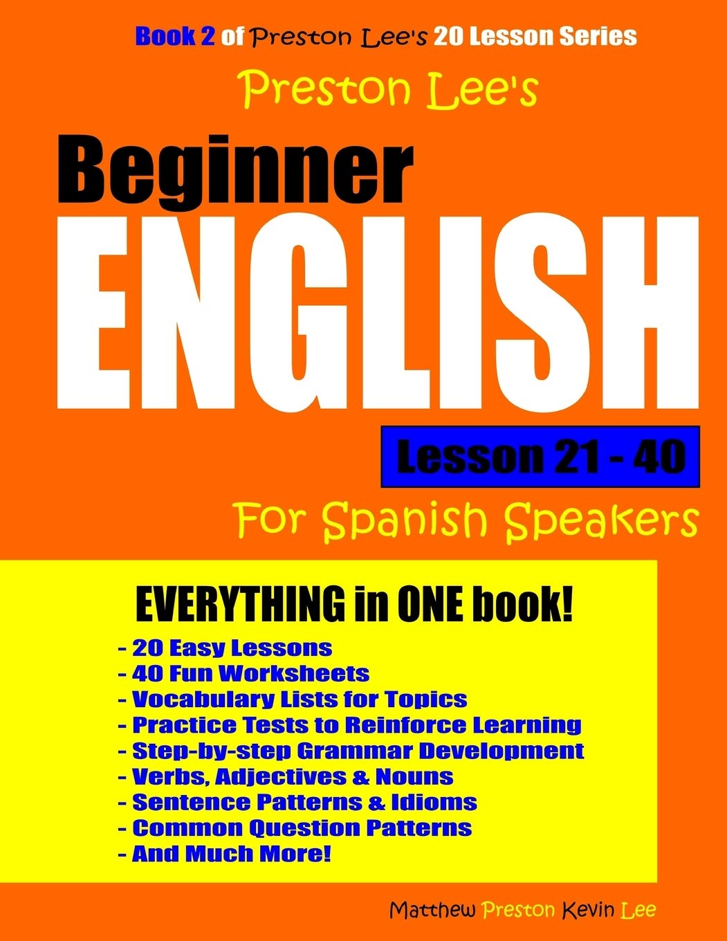 Preston Lee's Beginner English Lesson 21  40 For Spanish Speakers (Preston Lee's English For Spanish Speakers),Used
