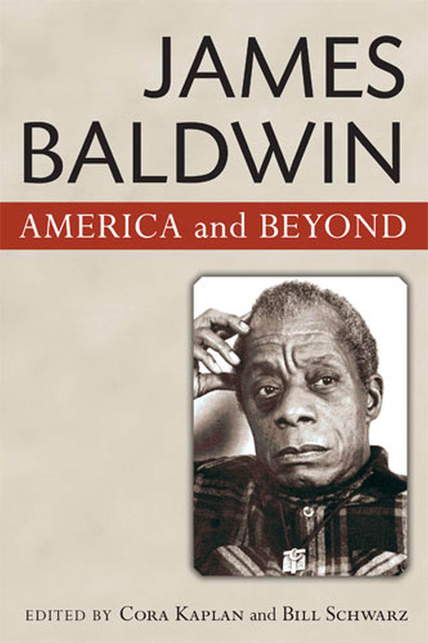 James Baldwin: America And Beyond,Used