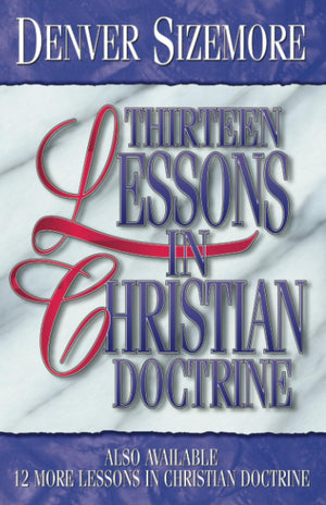 Thirteen Lessons in Christian Doctrine,New
