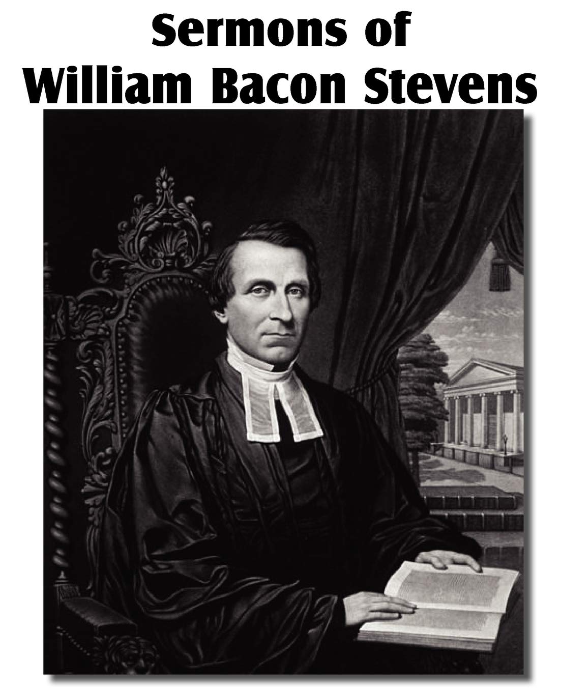Sermons Of William Bacon Stevens,Used
