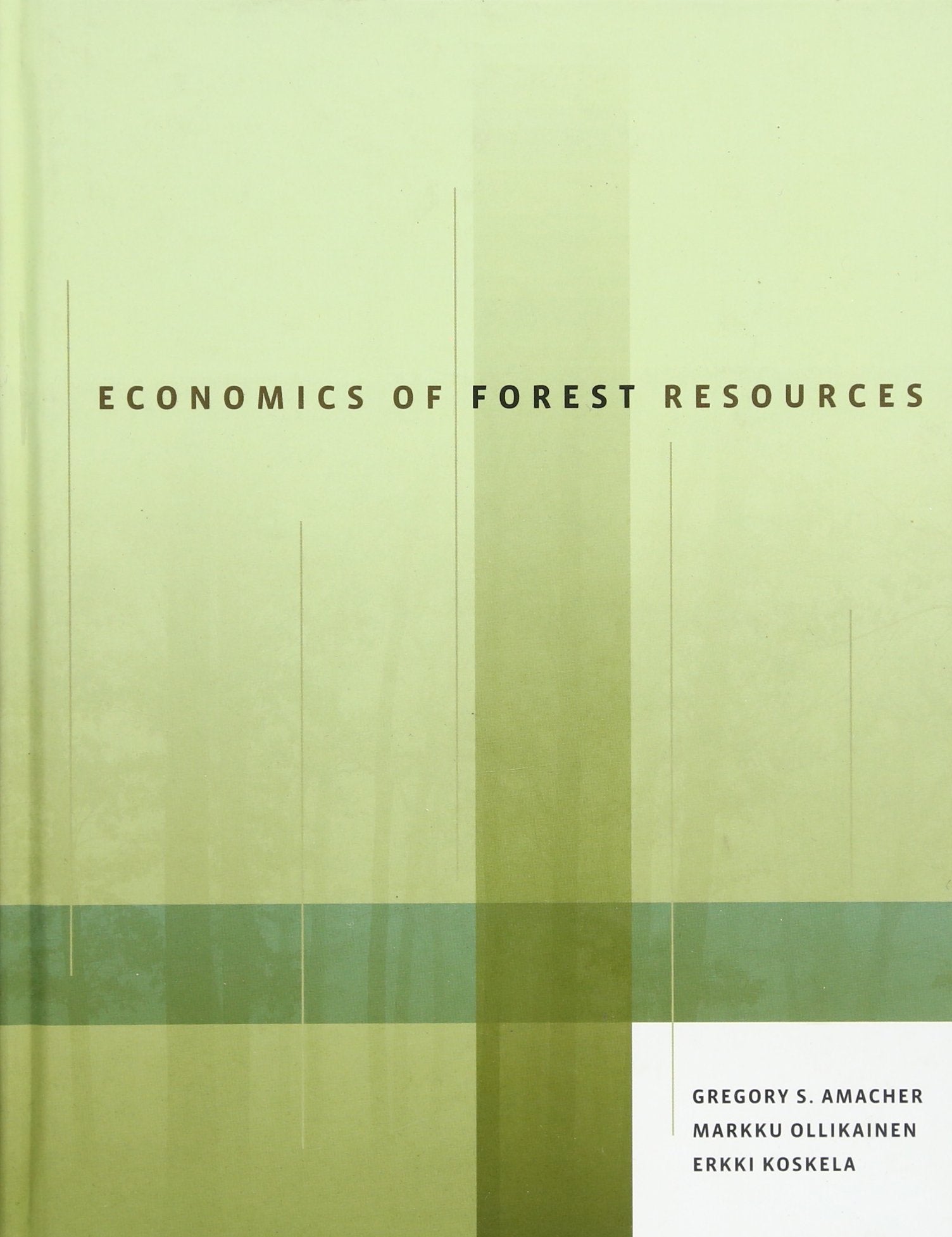 Economics of Forest Resources,Used
