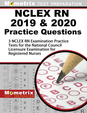 NCLEX RN 2019 & 2020 Practice Questions: 3 NCLEX RN Examination Practice Tests for the National Council Licensure Examination fo,Used