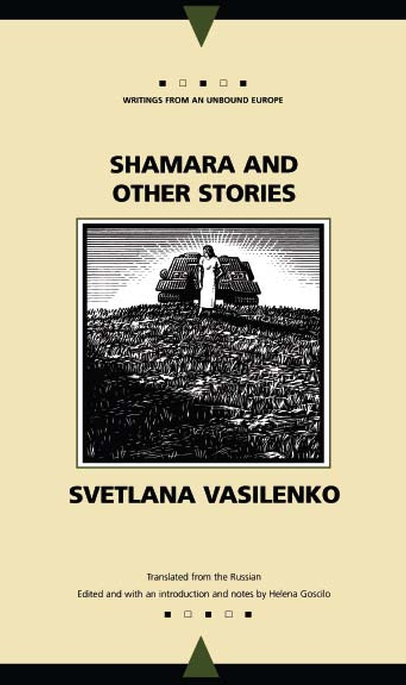 Shamara And Other Stories (Writings From An Unbound Europe),Used
