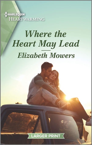 Where the Heart May Lead: A Clean Romance (Little Lake Roseley, 1),Used