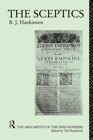 The Sceptics (Arguments Of The Philosophers)