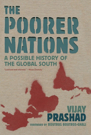 The Poorer Nations: A Possible History Of The Global South,Used