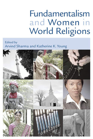 Fundamentalism and Women in World Religions,Used