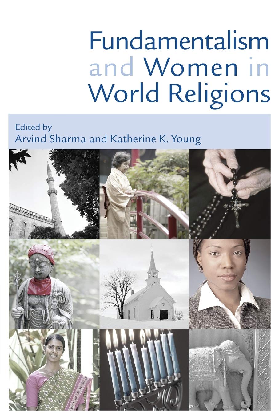 Fundamentalism and Women in World Religions,Used