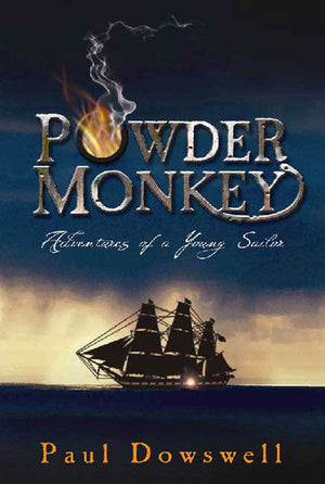 Powder Monkey (Adventures of a Young Sailor),Used