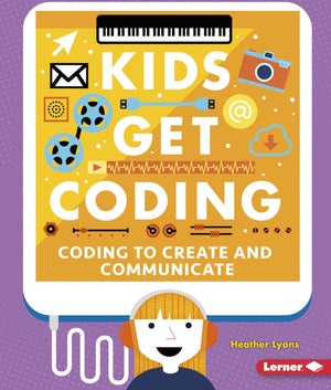 Coding to Create and Communicate (Kids Get Coding),Used
