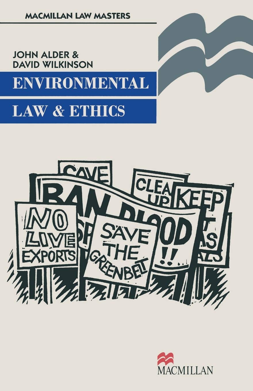 Environmental Law and Ethics (Palgrave Law Masters),Used