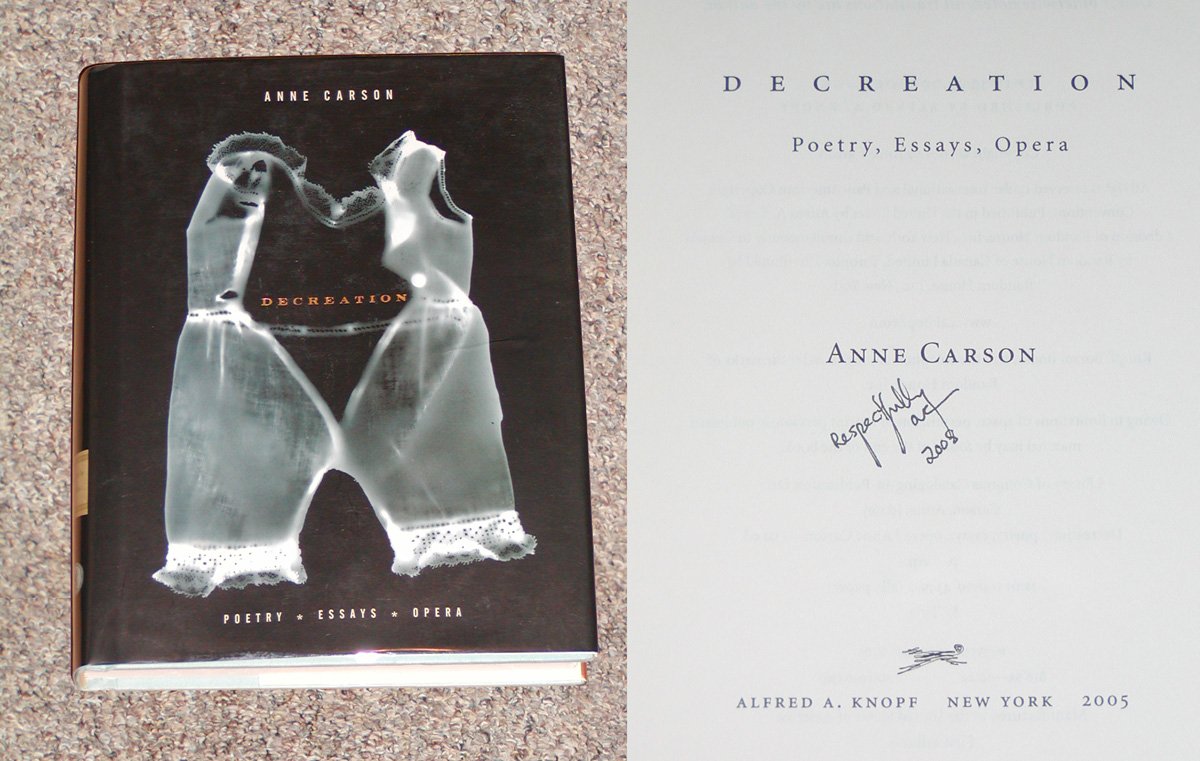 Decreation: Poetry, Essays, Opera,Used