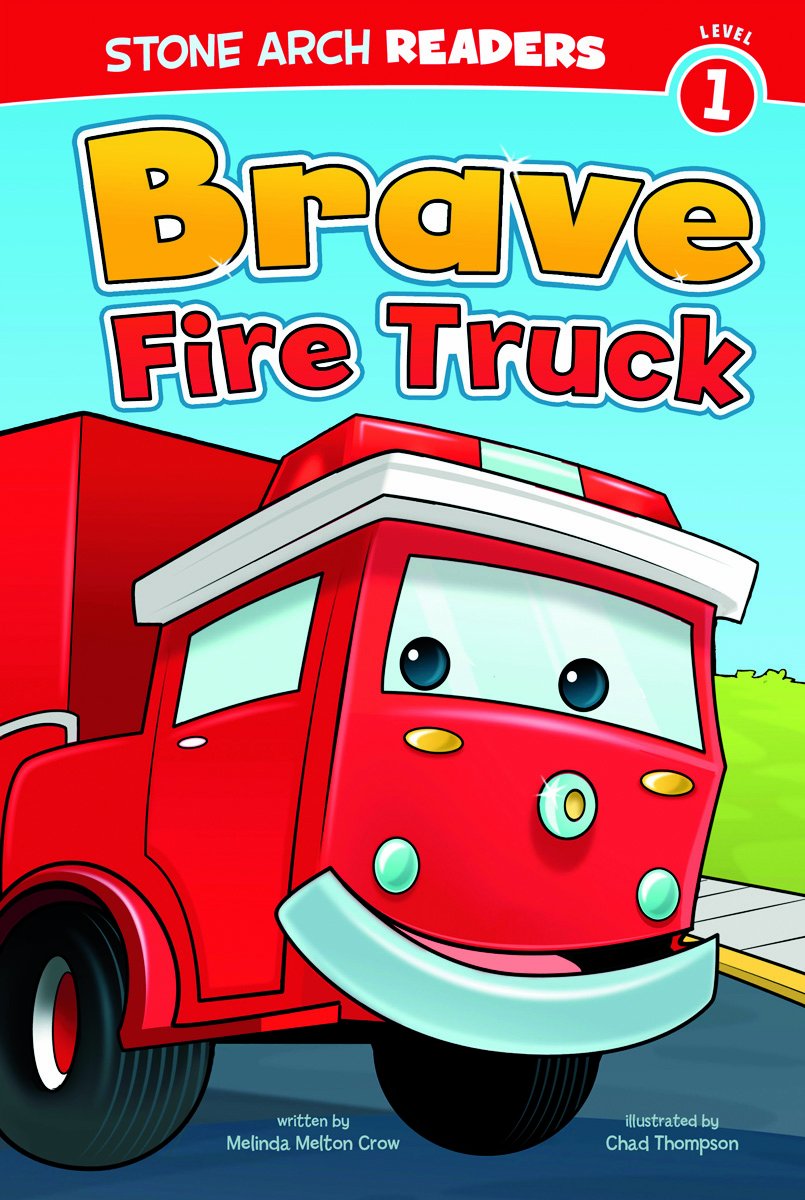 Brave Fire Truck (Stone Arch Readers: Level 1),New