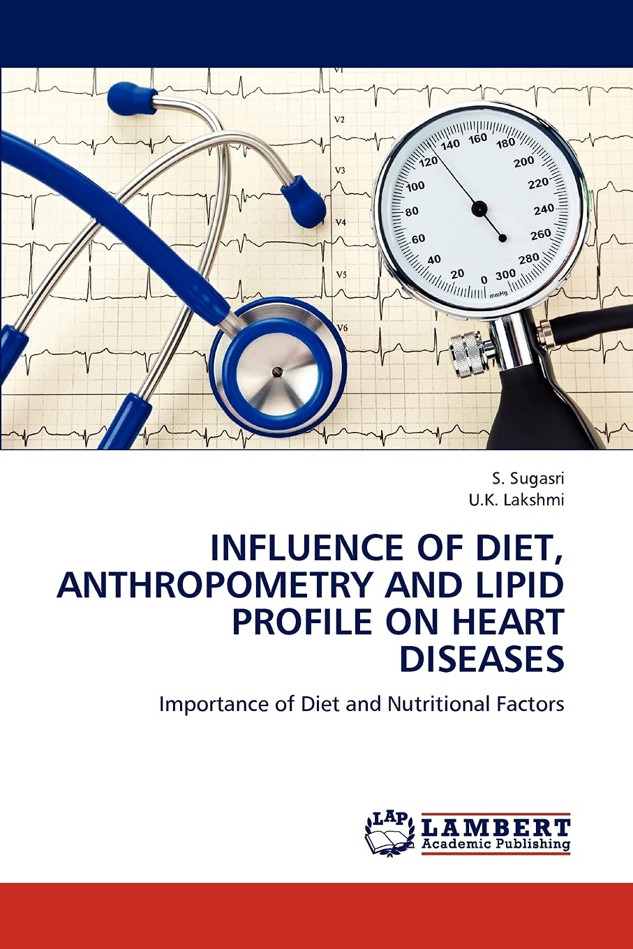 INFLUENCE OF DIET, ANTHROPOMETRY AND LIPID PROFILE ON HEART DISEASES: Importance of Diet and Nutritional Factors,Used