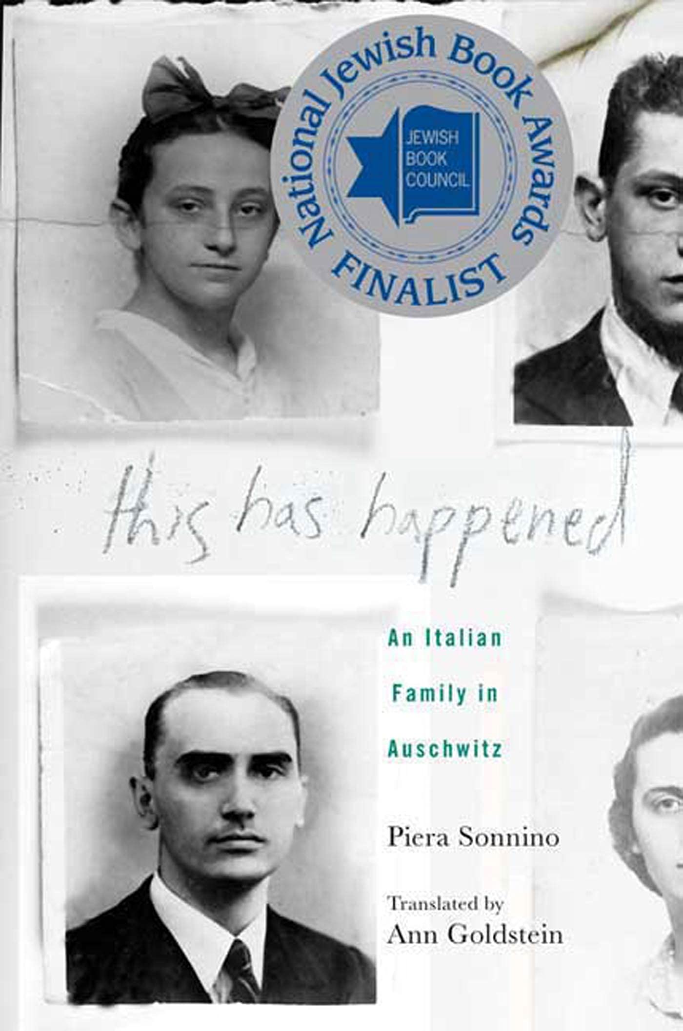 This Has Happened: An Italian Family In Auschwitz-used