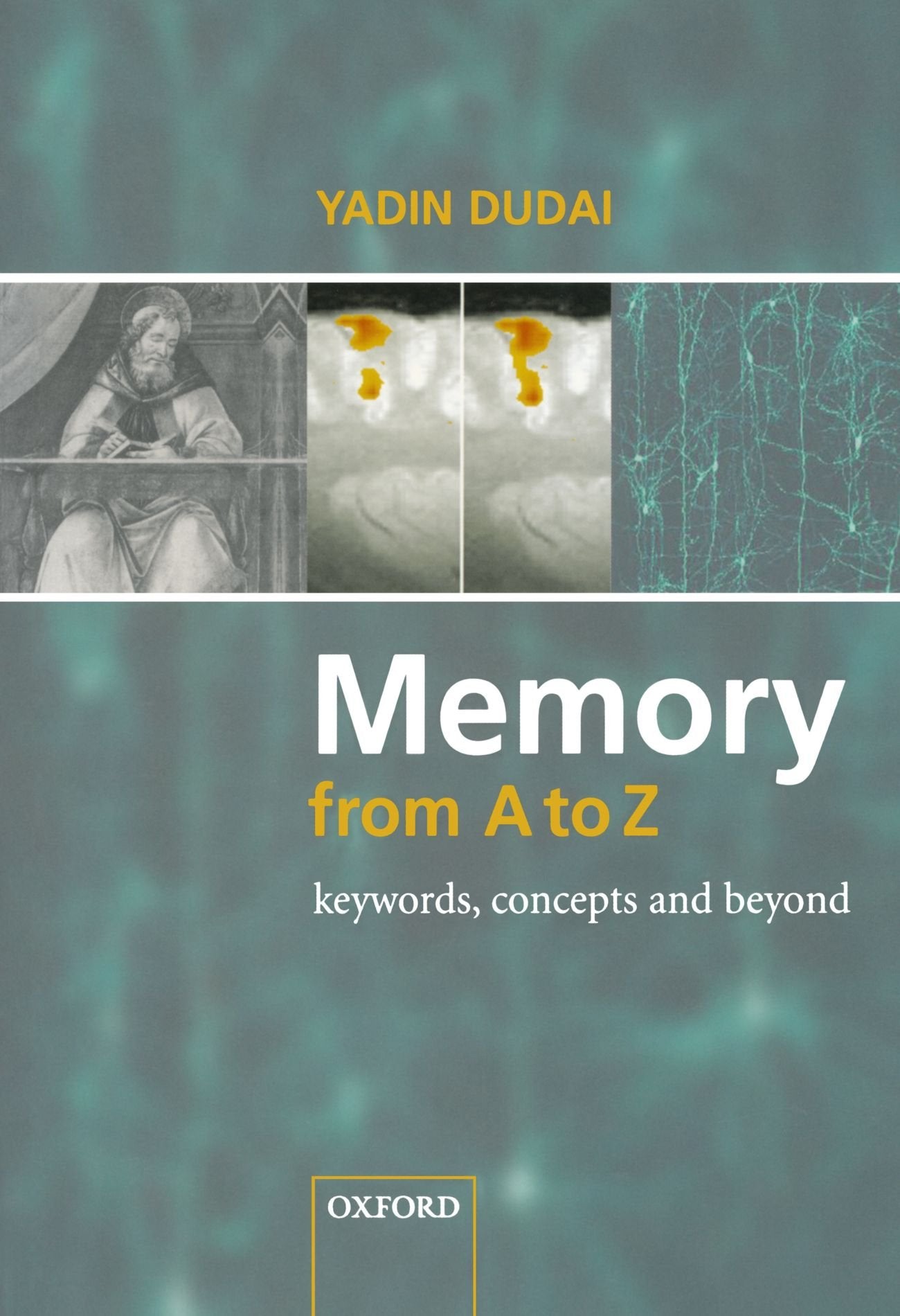 Memory from A to Z: Keywords, Concepts, and Beyond,Used