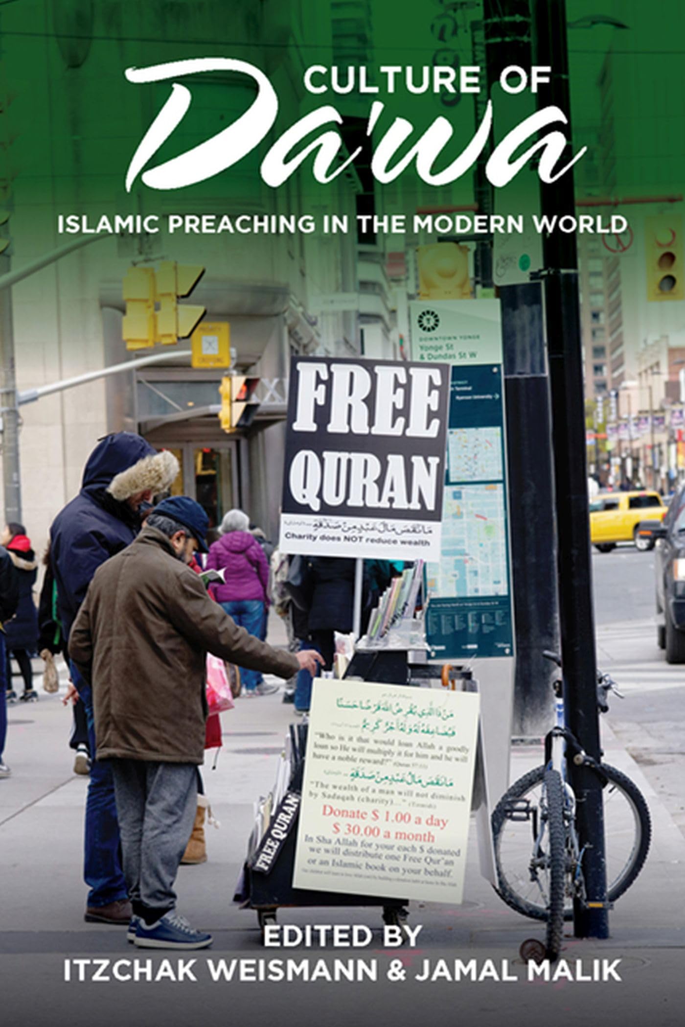 Culture of Da'wa: Preaching in the Modern World,Used