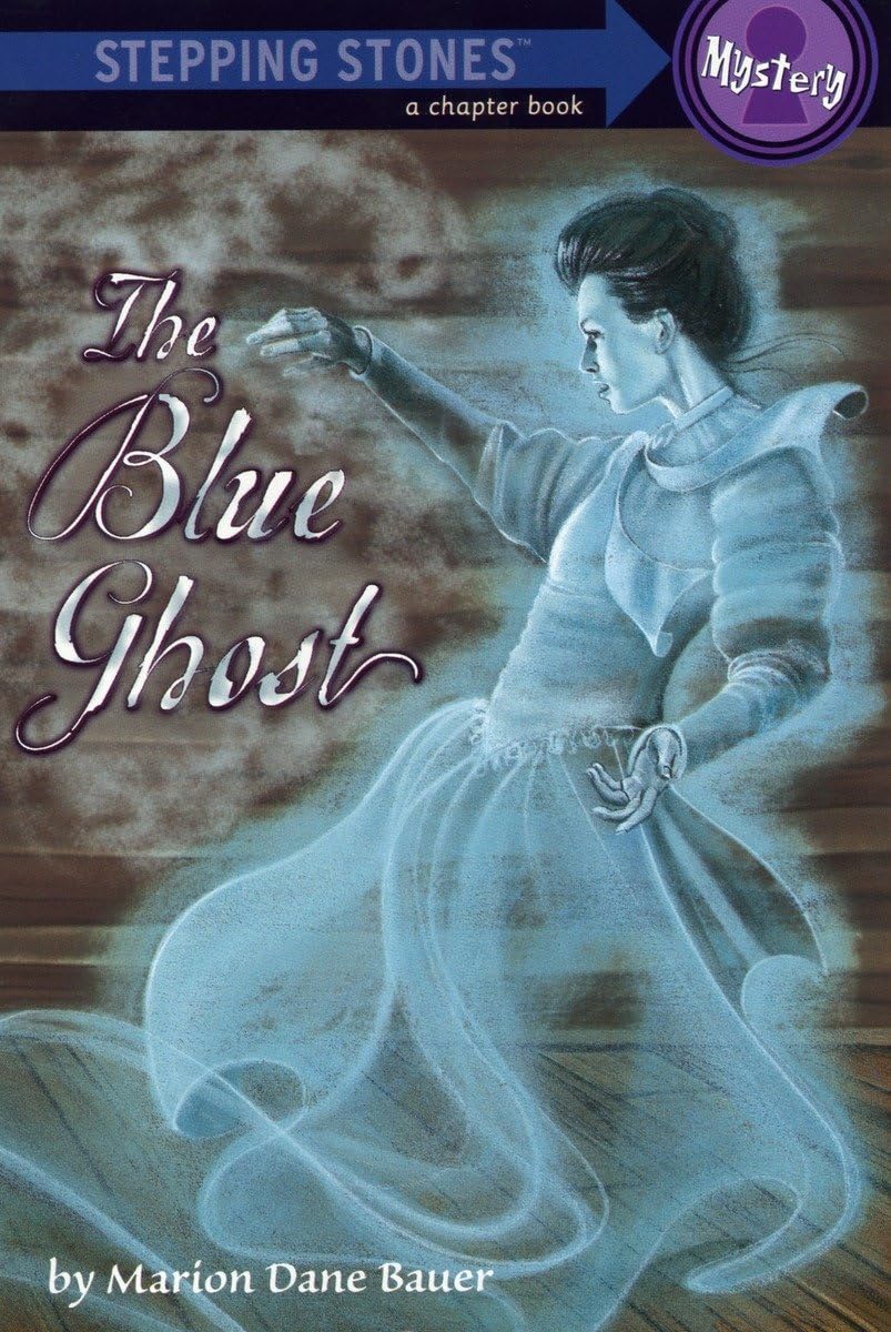 The Blue Ghost (A Stepping Stone Book(TM)),New