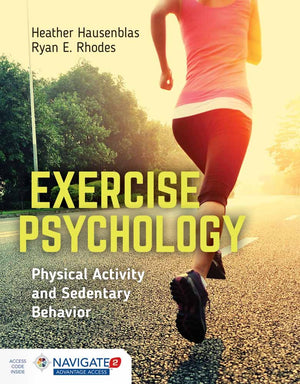 Exercise Psychology: Physical Activity and Sedentary Behavior: Physical Activity and Sedentary Behavior,Used