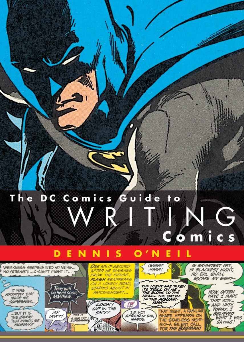 The Dc Comics Guide To Writing Comics,New