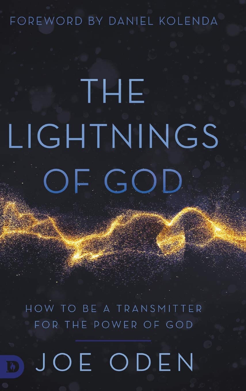 The Lightnings of God: How to Be a Transmitter for the Power of God,Used
