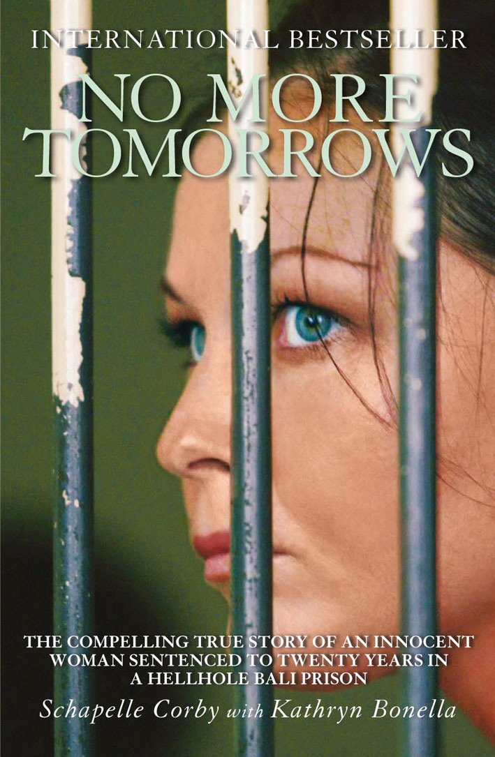Mainstream Publishing No More Tomorrows: True Story of Woman in Bali Prison