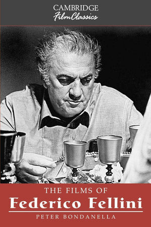 The Films of Federico Fellini (Cambridge Film Classics),Used