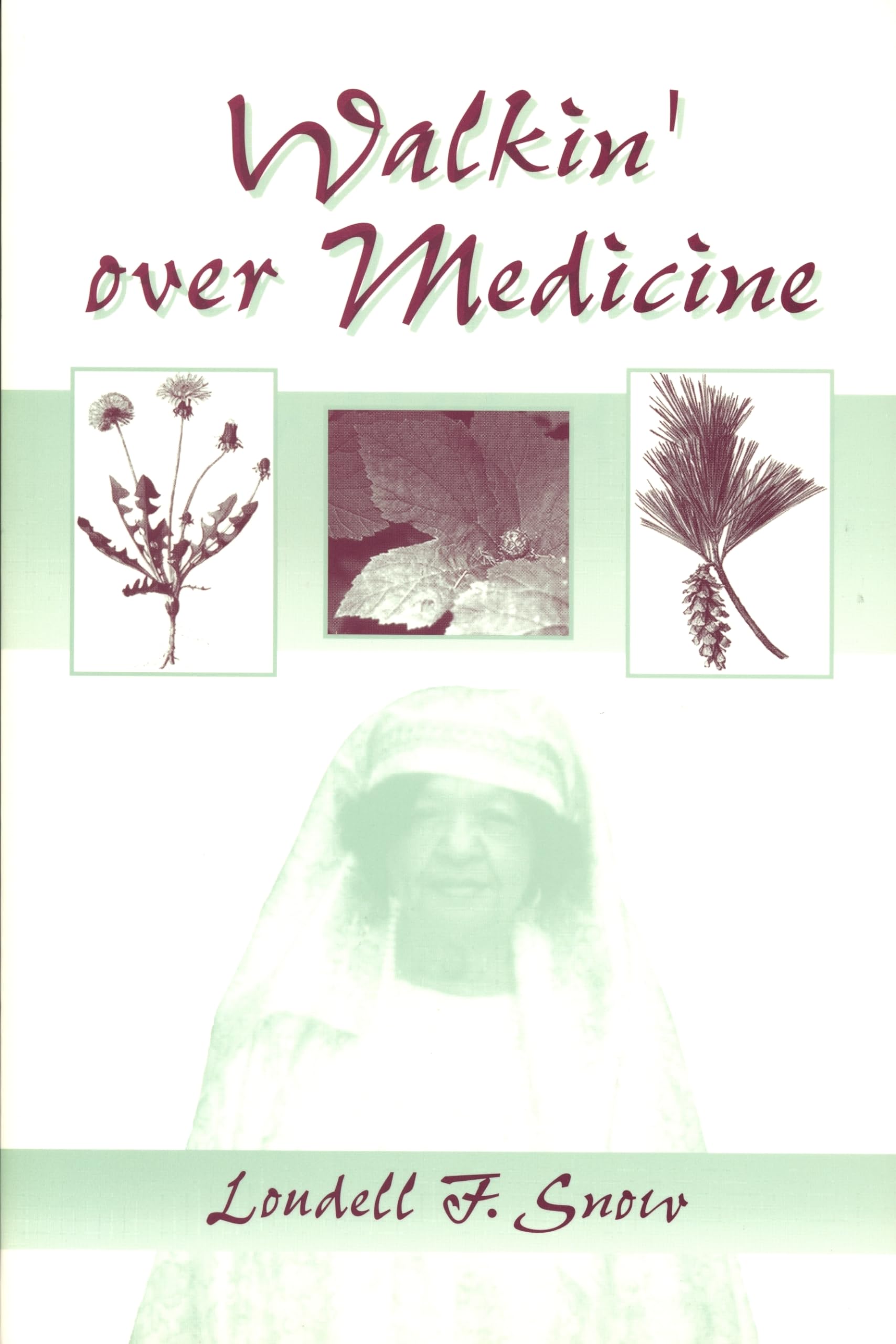 Walkin' over Medicine (African American Life),Used