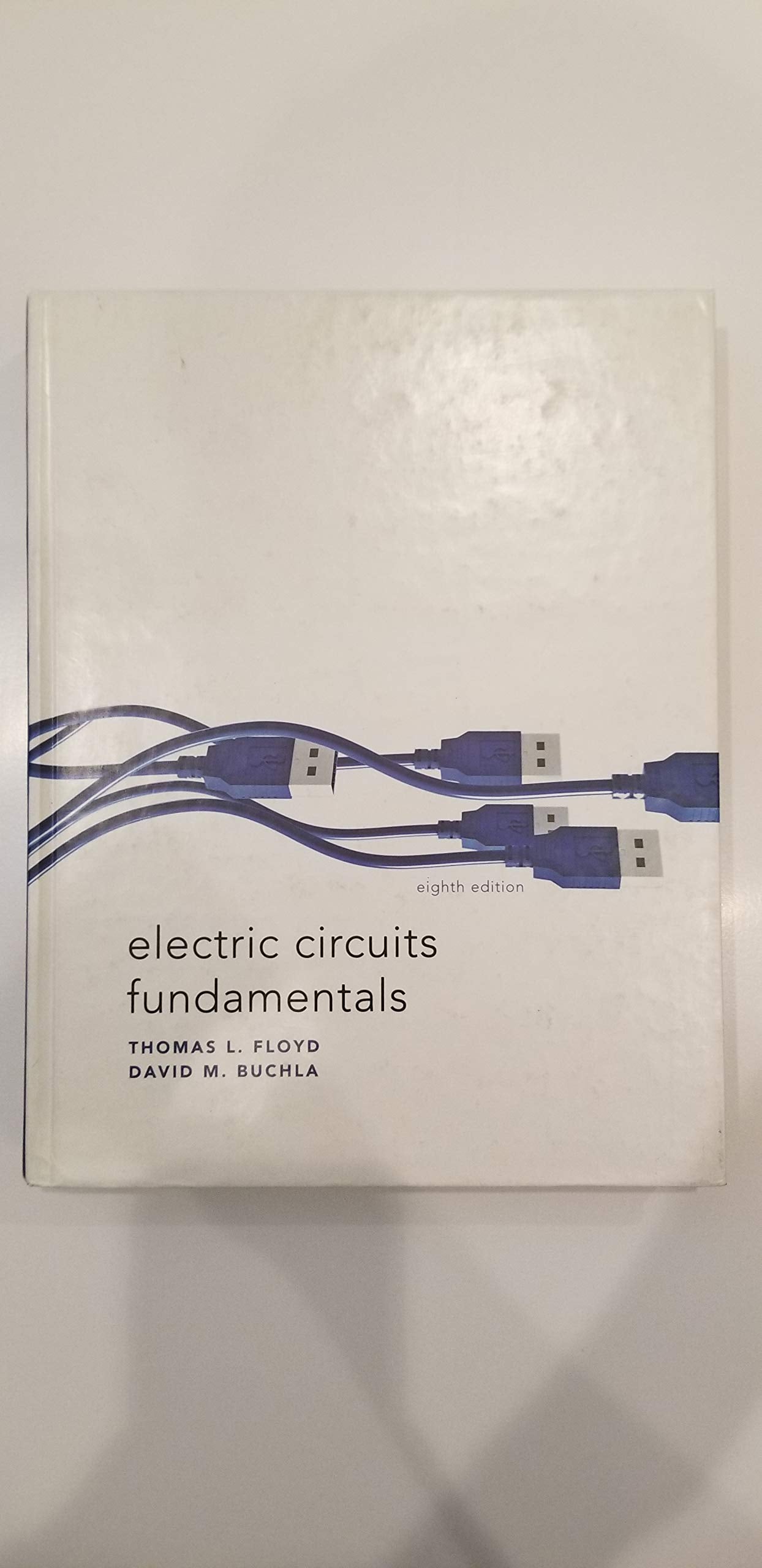 Electric Circuits Fundamentals (8th Edition),Used