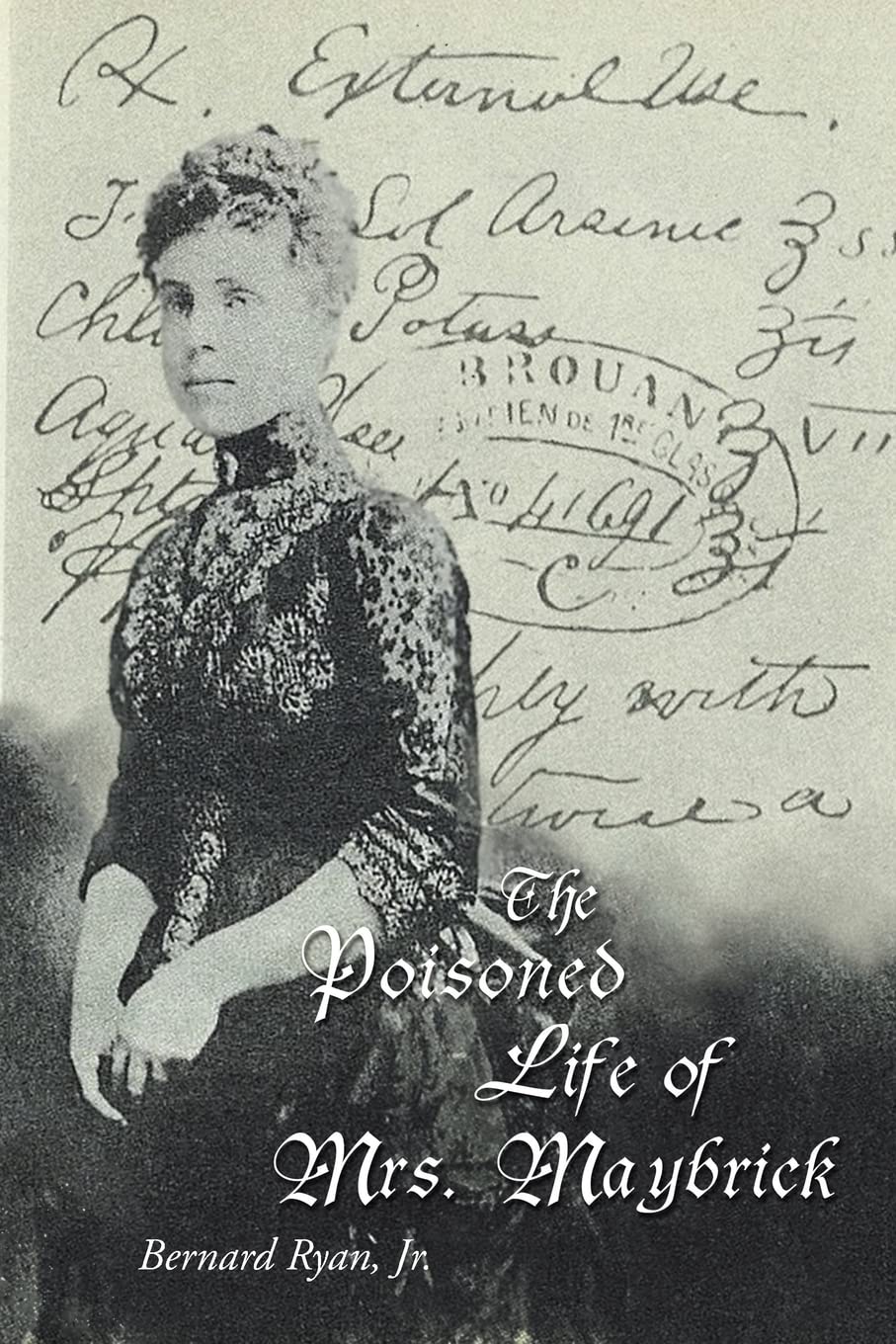 The Poisoned Life of Mrs. Maybrick,Used