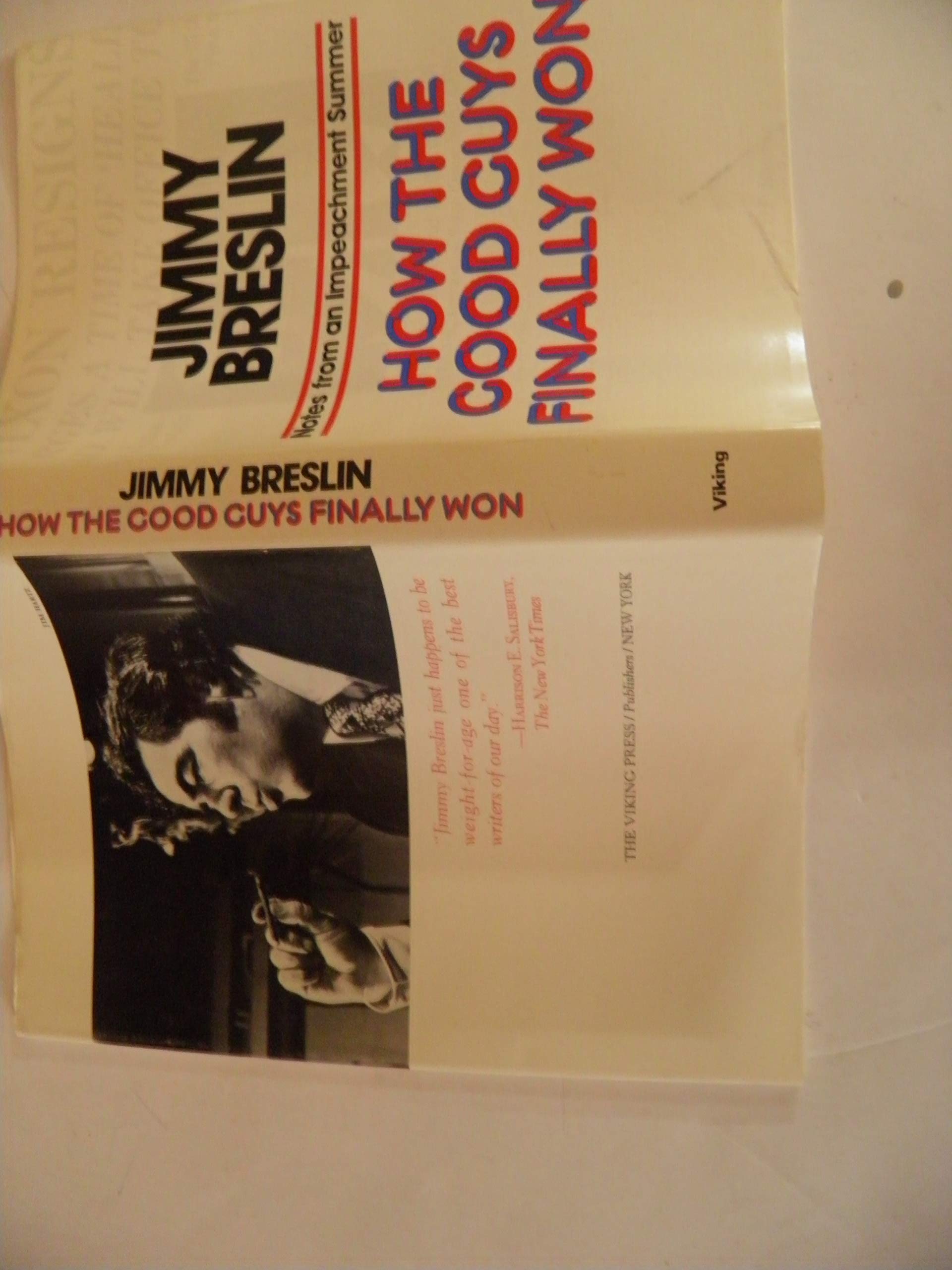 How the Good Guys Finally Won,Used