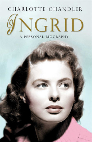 Ingrid: A Personal Biography,Used