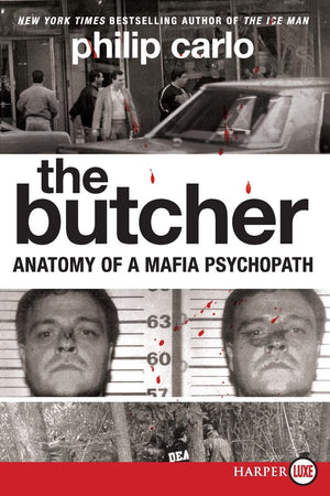 The Butcher: Anatomy of a Mafia Psychopath,Used
