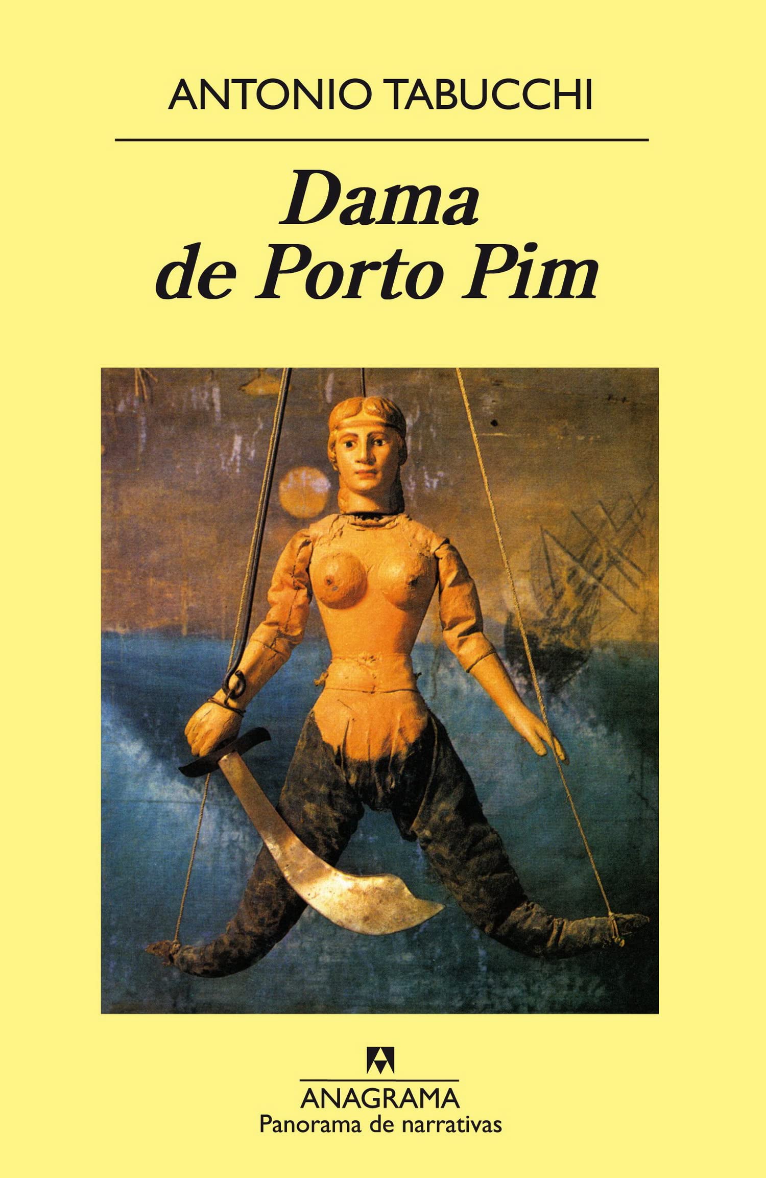 Dama de Porto Pim,Used