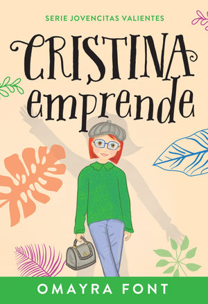 Cristina, emprende (Volume 4) (Serie Jovencitas Valientes) (Spanish Edition),Used