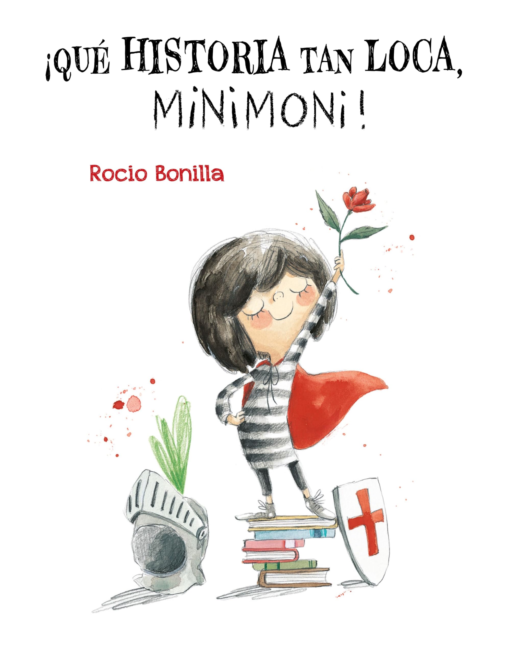 Qu Historia Tan Loca, Minimoni! (Minimoni En Espaol, 1) (Spanish Edition)