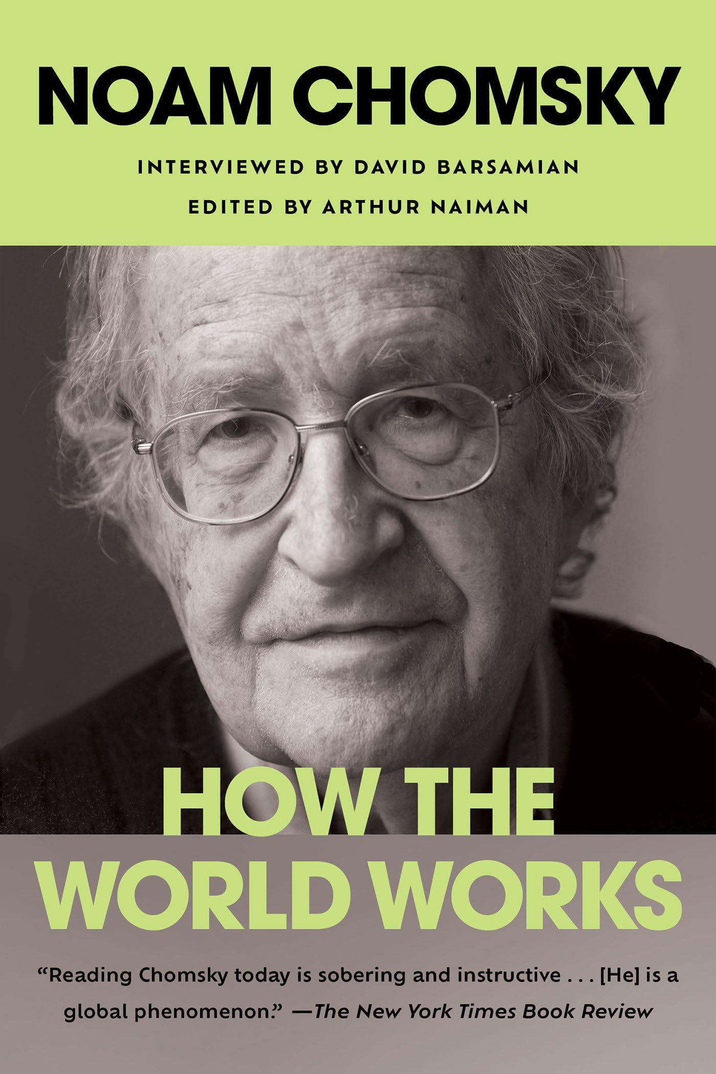 How the World Works (Real Story (Soft Skull Press)),Used