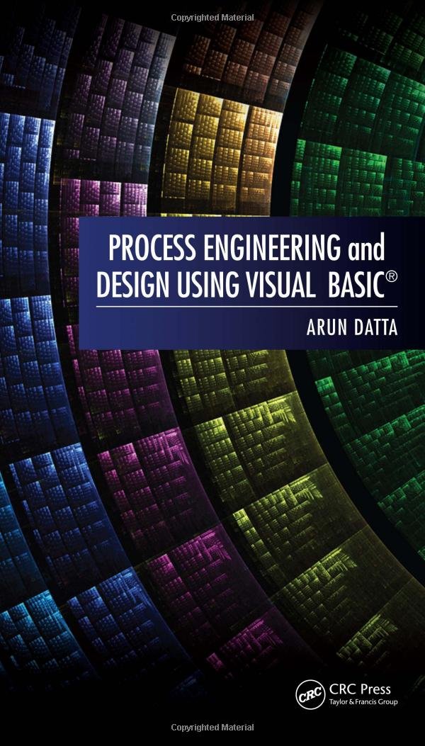 Process Engineering and Design Using Visual Basic,Used