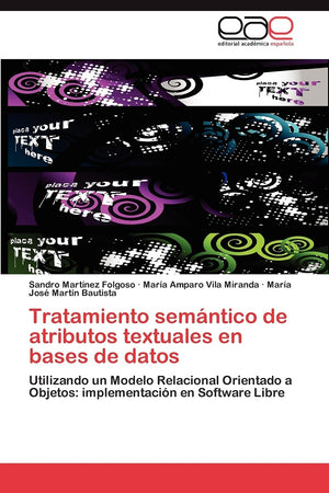 Tratamiento semntico de atributos textuales en bases de datos: Utilizando un Modelo Relacional Orientado a Objetos: implementa,Used