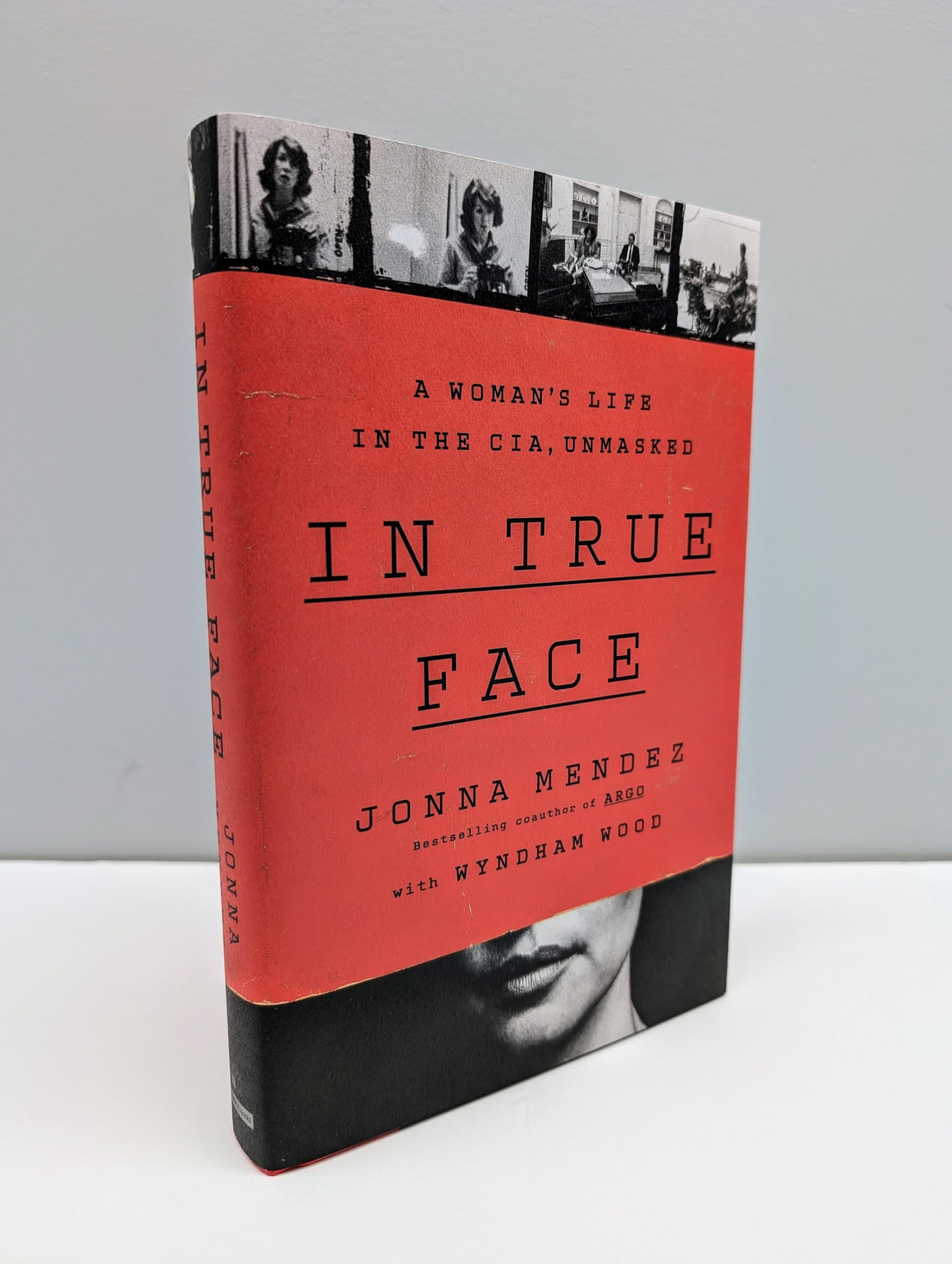 In True Face: A Woman'S Life In The Cia, Unmasked